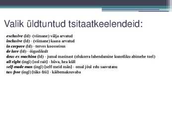 Praktiline eesti keel I - tsitaatsõnad #3