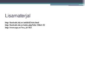 Praktiline eesti keel I - tsitaatsõnad #6