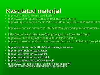 Maksa funktsioonid lipiidide ainevahetuses #11