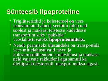 Maksa funktsioonid lipiidide ainevahetuses #5