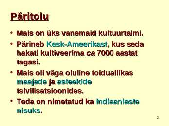 TOIDUAINETE TAIMNE TOORE - MAIS #2
