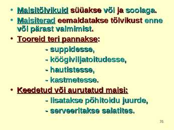 TOIDUAINETE TAIMNE TOORE - MAIS #31