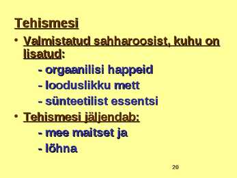 TOIDUAINETE TAIMNE TOORE - MESI #20