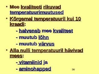 TOIDUAINETE TAIMNE TOORE - MESI #26