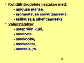 TOIDUAINETE TAIMNE TOORE - MESI #33