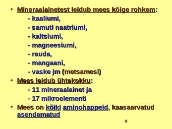 TOIDUAINETE TAIMNE TOORE - MESI #9