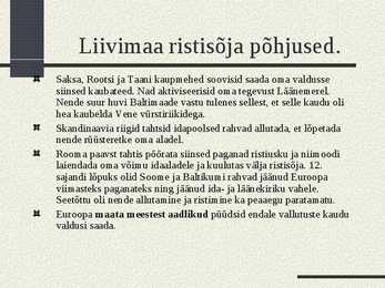Eestlaste muistne vabadusvõitlus #3