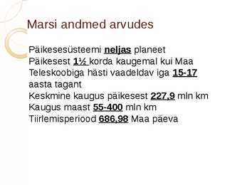 Marss ja selle uurimismissioonid #2
