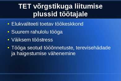 TERVIST EDENDAV TÖÖKOHT-TET #7