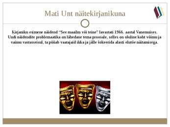 Mati Unt #10