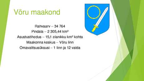 Rahvastiku paiknemine ja tihedus Eestis ja Võrumaal #7