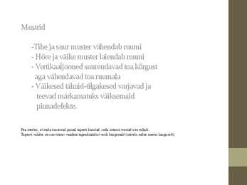 Tapeetimine ja nende omadused #4