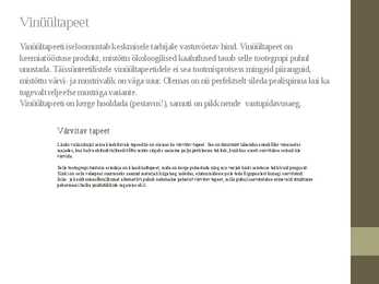 Tapeetimine ja nende omadused #8