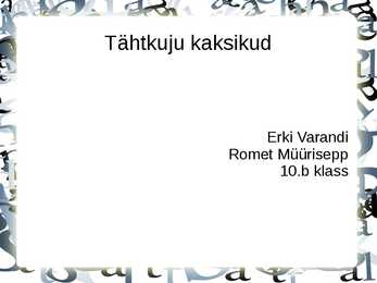 Kaksikud