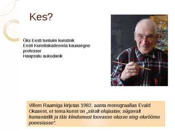 Evald Okas – Eesti oma Picasso #2