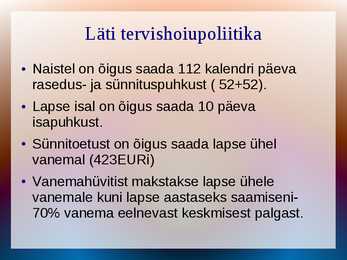 Läti Sotsiaalpoliitika tutvustus #12