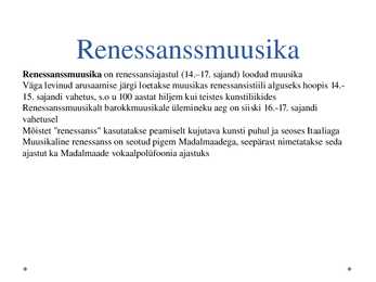 Renessansiajastu Eestis ja Eesti rahvamuusika #2