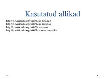 Renessansiajastu Eestis ja Eesti rahvamuusika #7
