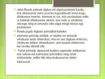 Õiglus kui ausameelsus #4