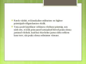 Õiglus kui ausameelsus #8