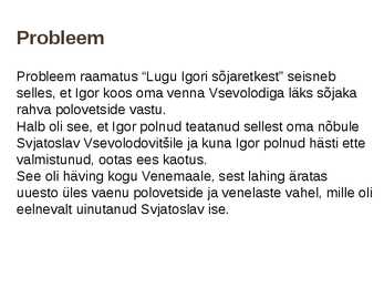 Lugu Igori Sõjaretkest #5