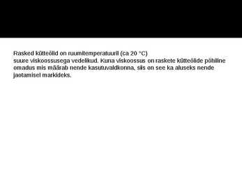 Õlid #7