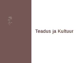 Teadus ja Kultuur
