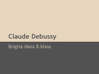 Claude Debussy