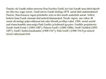 Antonio Gaudi #5