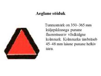Autoõpetus-TUNNUSMÄRGID #2
