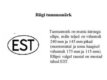 Autoõpetus-TUNNUSMÄRGID #12