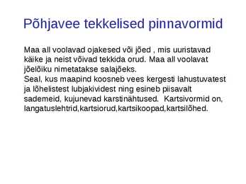Mere-järve ja põhjavee tekkelised pinnavormid #6