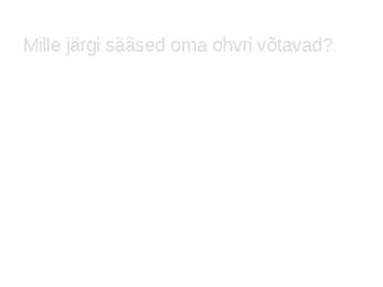 Sääsed #5