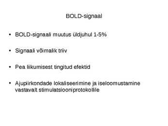 Andmetöötlus funktsionaalse seotuse hindamiseks puhkeoleku fMRT-s #4
