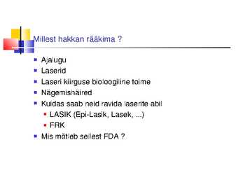 Laserite kasutamine silmakirurgias #2