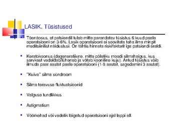 Laserite kasutamine silmakirurgias #27