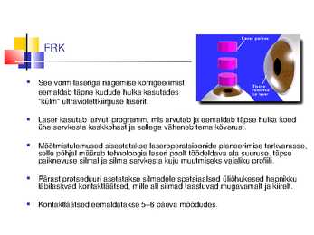 Laserite kasutamine silmakirurgias #43