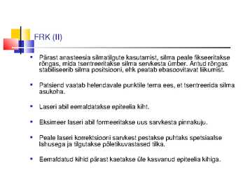 Laserite kasutamine silmakirurgias #45
