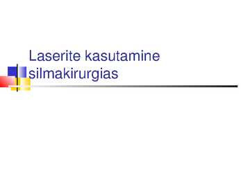 Laserite kasutamine silmakirurgias