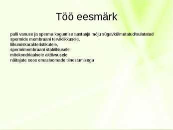 Sügavkülmutatud sperma kvaliteet #3