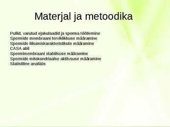 Sügavkülmutatud sperma kvaliteet #4