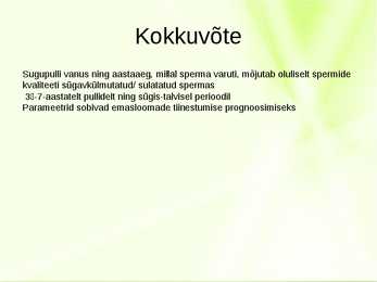 Sügavkülmutatud sperma kvaliteet #8