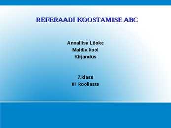 REFERAADI KOOSTAMISE ABC