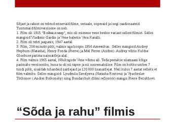 Sõda ja rahu #9