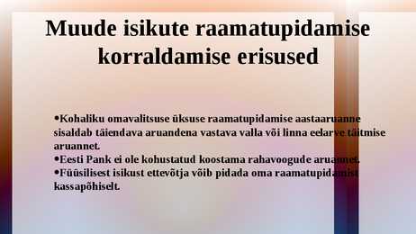 Raamatupidamise seadus #7