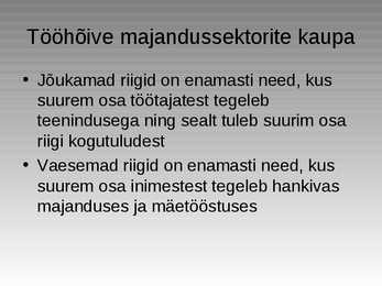 Eesti majanduse üldiseloomustus #7